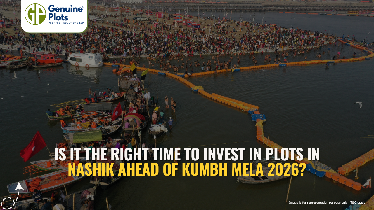 Is It the Right Time to Invest in Plots in Nashik Ahead of Kumbh Mela 2026?